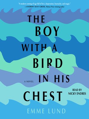 cover image of The Boy with a Bird in His Chest
